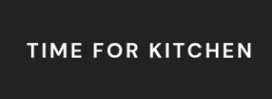 Time for Kitchen